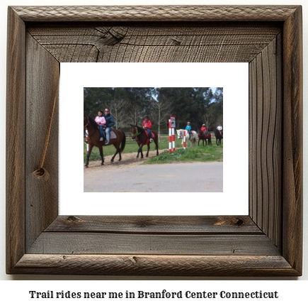 trail rides near me in Branford Center, Connecticut